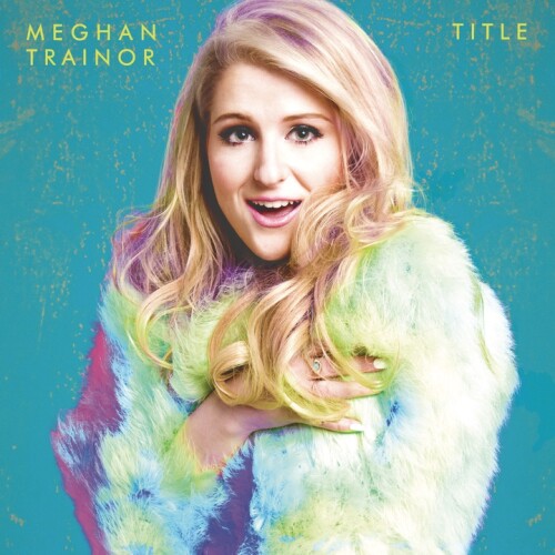 Meghan Trainor - Dear Future Husband