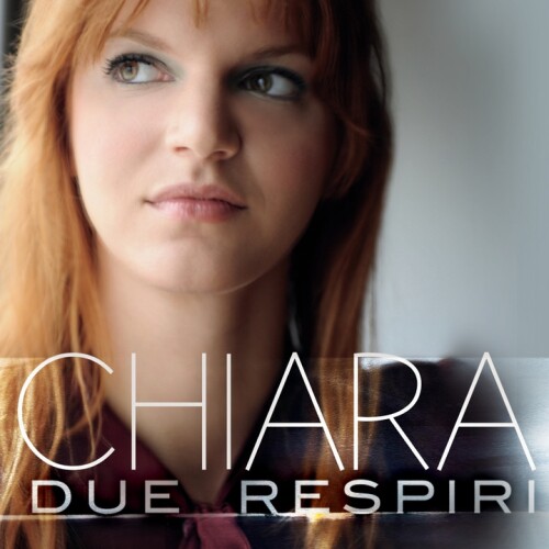 Chiara Galiazzo - Due respiri