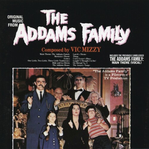 Vic Mizzy and His Orchestra and Chorus - Main Theme: The Addams Family (Vocal Version)