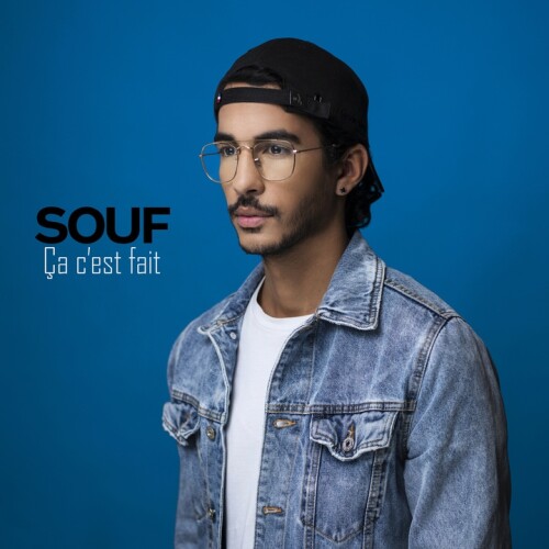 Souf - Ça c'est fait