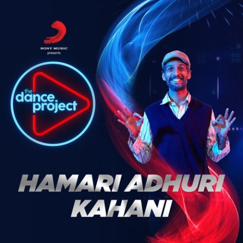 The Dance Project - Hamari Adhuri Kahani 2