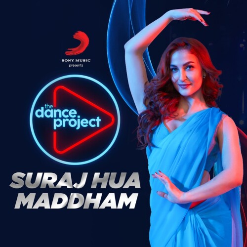 The Dance Project - Suraj Hua Maddham