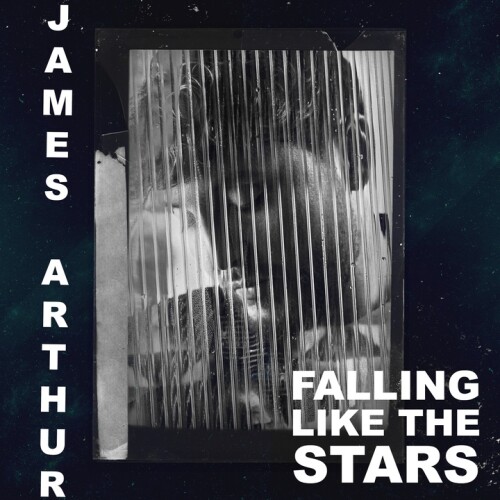 James Arthur - Falling Like The Stars