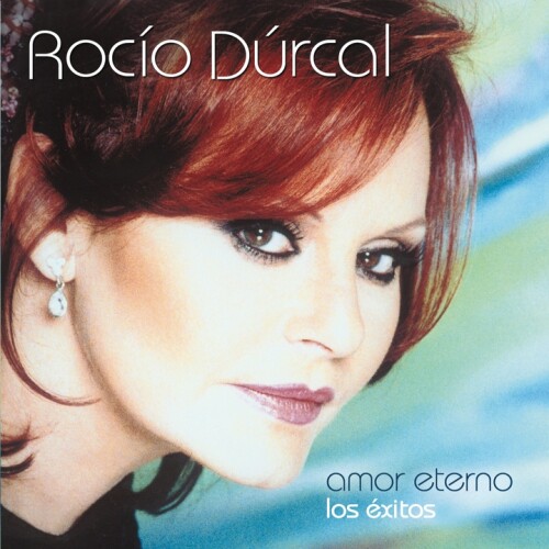 Rocío Dúrcal - Amor Eterno