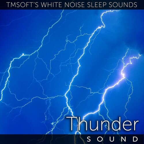 Tmsoft's White Noise Sleep Sounds - Thunder Sound