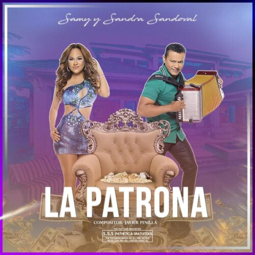 Samy y Sandra Sandoval - La Patrona