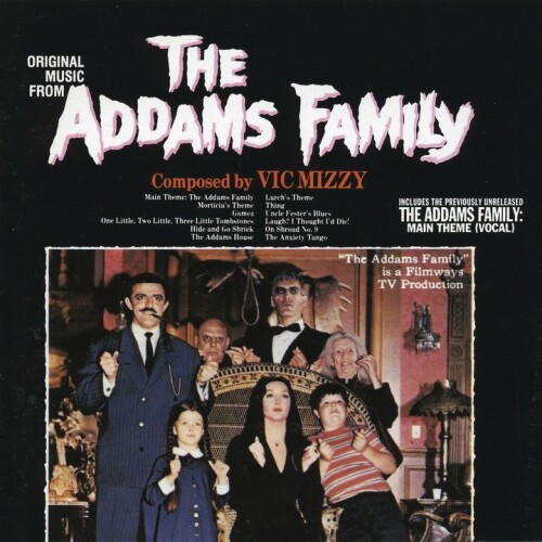Vic Mizzy and His Orchestra and Chorus - Main Theme: The Addams Family (Vocal Version)
