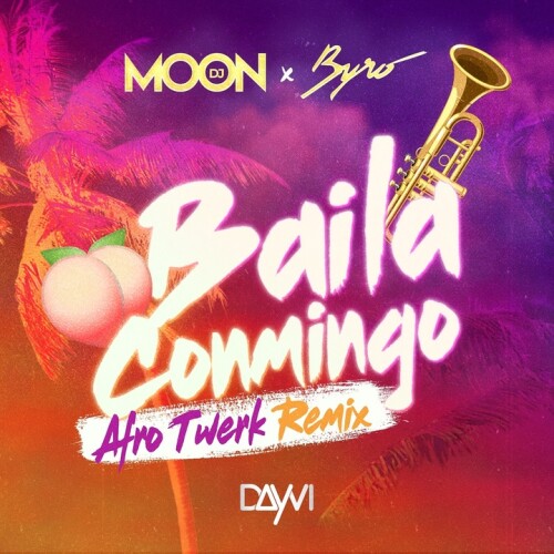 DJ Moon & Byro - Baila Conmigo (Afro Twerk Remix)