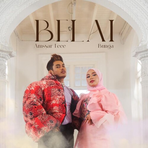 Bunga & Amsyar Leee - Belai