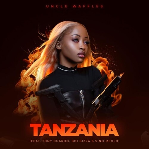 Uncle Waffles & Tony Duardo - Tanzania (feat. Sino Msolo and Boibizza)