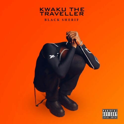 Black Sherif - Kwaku the Traveller