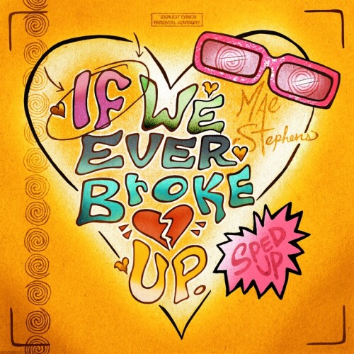 Mae Stephens & Speed Radio & xxtristanxo - If We Ever Broke Up - Sped Up